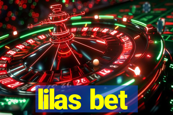 lilas bet